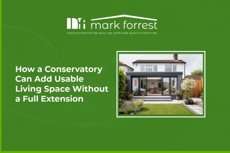 How a Conservatory Can Add Usable Living Space Without a Full Extension